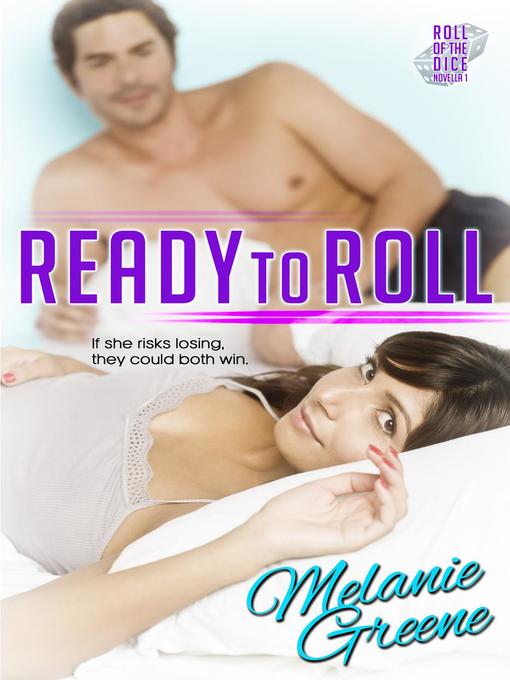 Title details for Ready to Roll by Melanie Greene - Available